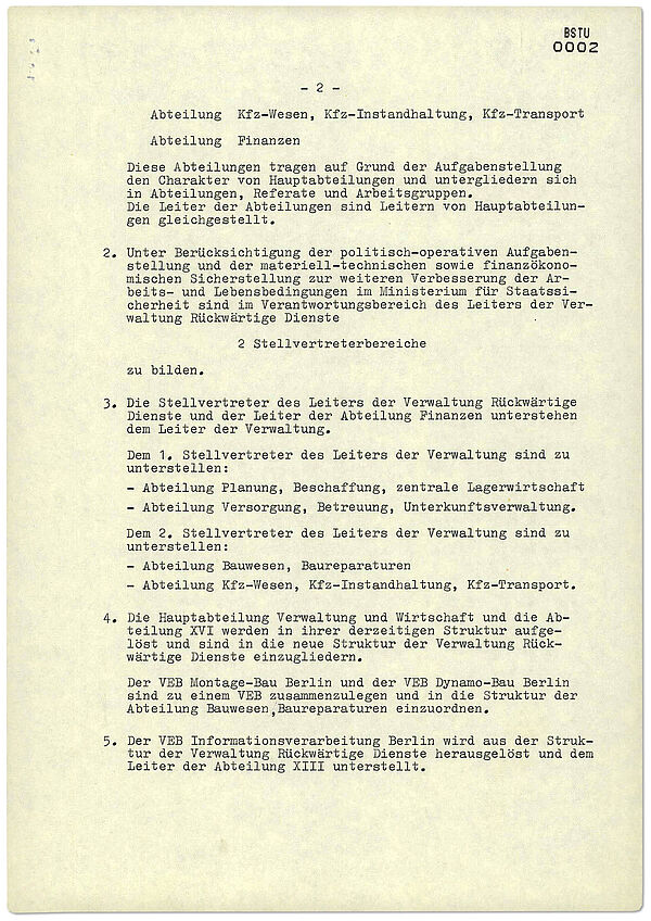 Befehl 5/74 von Erich Mielke zur Auflösung der Vorgängerstruktur Hauptverwaltung B (HV B) und Gründung der VRD, 1. Februar 1974; Quelle: BArch, MfS, BdL-Dok, Nr. 1904, Bl. 2 Der Befehl erklärt die zukünftige Struktur und die Zuständigkeiten der Verwaltung Rückwärtige Dienste und gibt die Verantwortungsbereiche der Führungskräfte an. Seite 2